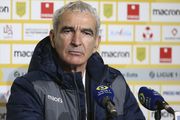 Nantes : Domenech estime "avoir sauvé" les Canaris